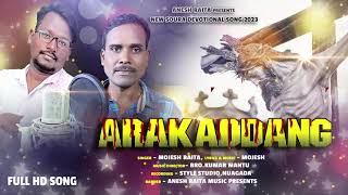 // ARAKADDANG NEW SOURA SONG 2023 // SINGER _MOJESH RAITA RECORDING_STYLE STUDIO NUAGADA