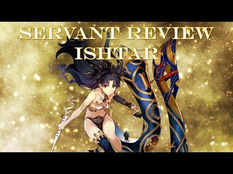 Fate Grand Order | Should You Summon Ishtar - Servant Review