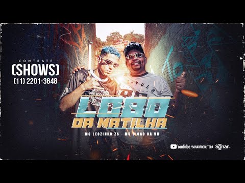 Mc Leozinho ZS  Mc Diogo Da VN - Lobo da Matilha (Dj Chulo) Video Clipe Oficial