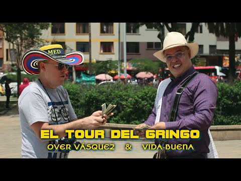 EL TOUR DEL GRINGO - Over Vásquez x Vida Buena