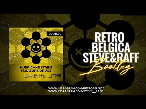 Hurricane Strike - Pleasure Drugs (Retro Belgica vs Steve & Raff Bootleg) #retro