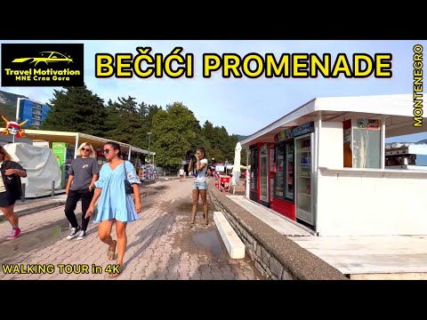 BEČIĆI PROMENADE [Walking Tour in 4K] MNE Crna Gora August 2023 - Šetnja kroz Bečiće u Avgustu