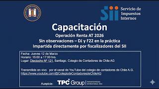 Capacitación - Operación Renta AT 2026 sin Observaciones - DJ y F22 en la Práctica