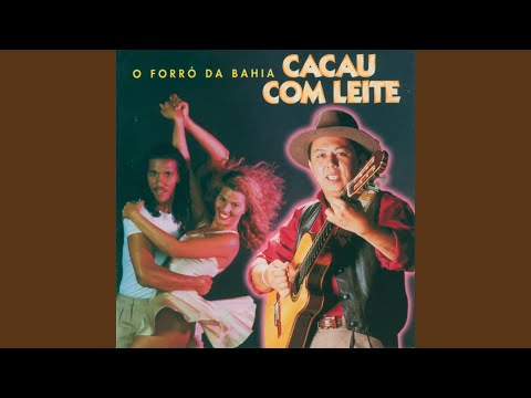 Que Saudade Do Teu Cheiro - Cacau com Leite