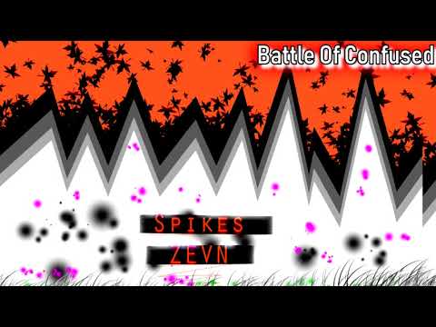 ZEVN - Battle of Confused