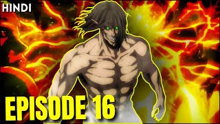 Attack on Titan Season 4 Episode 16 Explained In H