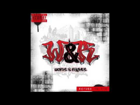 Words & Rhymes - Dopest Spitting (feat. Prologic)