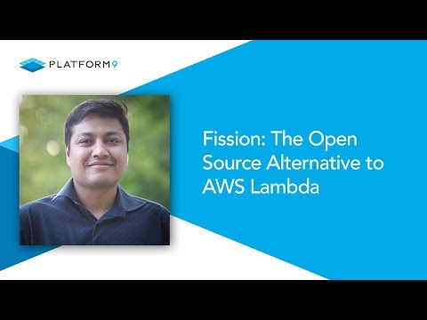 Fission: The Open Source Alternative to AWS Lambda