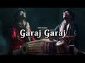 Garaj Garaj Tabla X Pakhwaj Rock Fusion Bandish Bandits