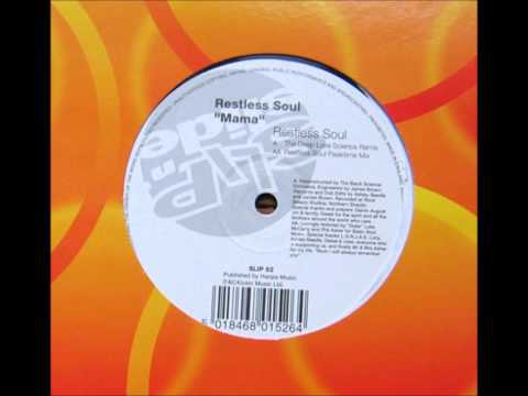 Restless Soul - Mama (The Deep Love Science Remix)