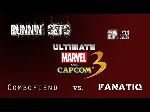 Runnin' Sets Ep. 21: ULTIMATE MvC3! Combofiend vs. Fanatiq