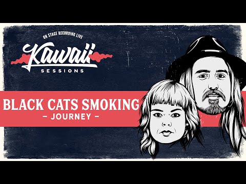 Kawaii Session w/ Black Cats Smoking - Journey