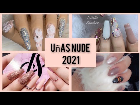 HERMOSOS DISEÑOS DE UÑAS NUDE 2021❤️|UÑAS NUDE 2021|NAIL FASHION