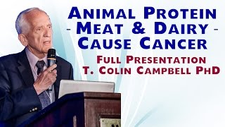 Animal Protein Meat and Dairy Cause Cancer Video