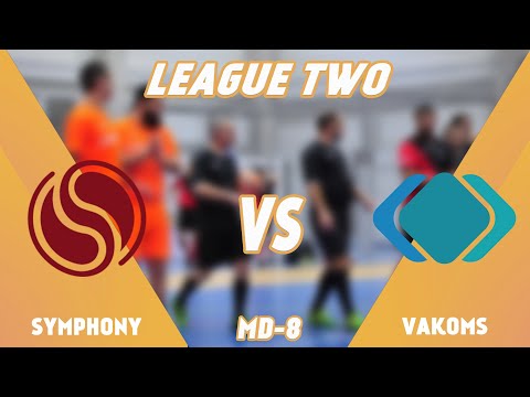 LIVE | Symphony - Vakoms (Друга ІТ-Ліга 2019/2020)