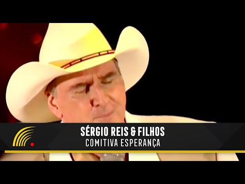 Sérgio Reis & Filhos - Comitiva Esperança - Grandes Encontros Sertanejos