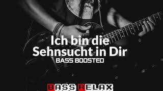Die Toten Hosen - Ich bin die Sehnsucht in Dir (Bass Boosted)