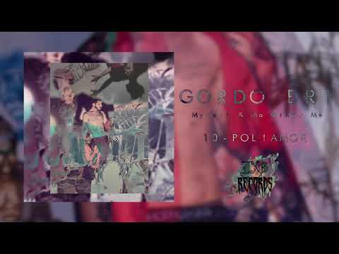 10 - Gordo Br1 -  Poliamor (MySelf & Ma Other Me)
