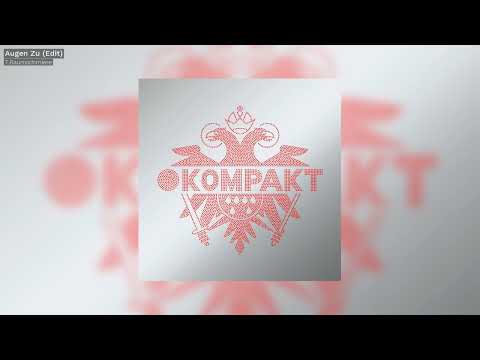 T. Raumschmiere - Augen Zu (Edit) - Kompakt