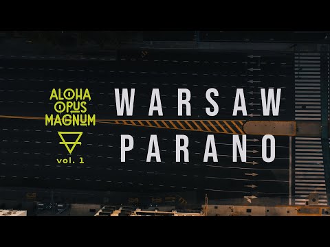 Warsaw Parano ft. WdoWA, Mały Esz, Proceente, Emazet, Łysonżi (prod. Mayor)