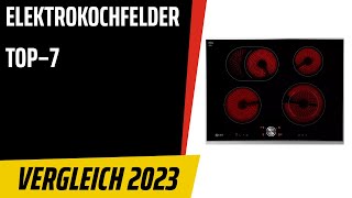TOP–7. Die besten Elektrokochfelder. Test & Vergleich 2023 | Deutsch