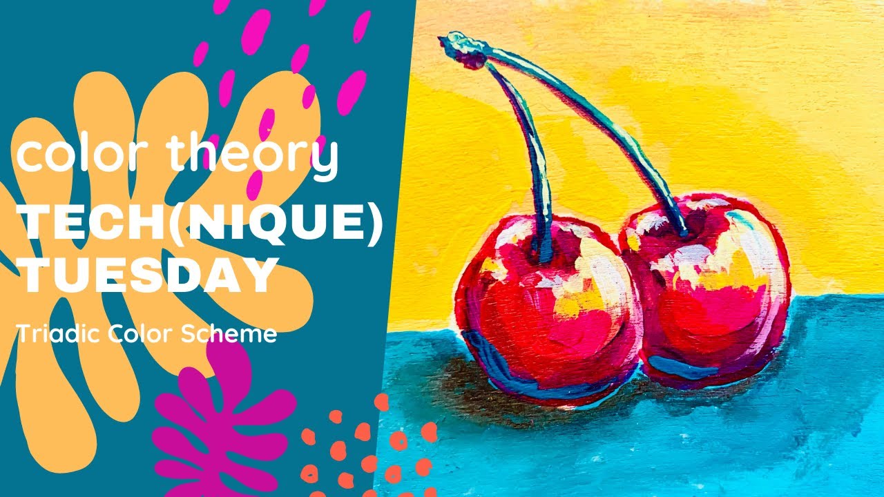 Tech(nique) Tuesday: Color Theory, Triadic Color Scheme