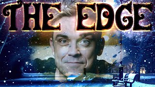 Robbie Williams - The Edge (Instrumental Mix + Lyrics)