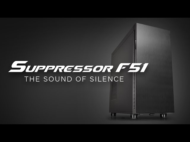 Vidéo teaser pour Thermaltake Suppressor F51 - The Sound of Silence