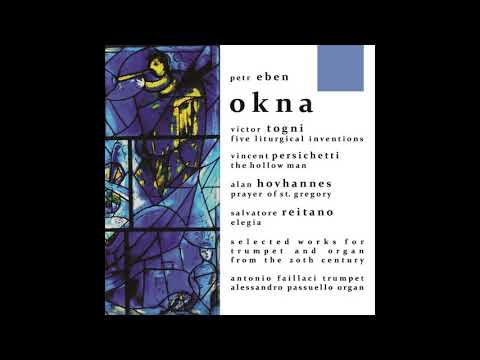 Petr Eben (1929 -2007) -  OKNA  III. Cervene Okno (Red Window) Zebulon - Risoluto e drammatico
