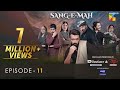 Sang-e-Mah EP 11 [Eng Sub] 20 Mar 22 - Presented by Dawlance & Itel Mobile, Powered By Master Paints