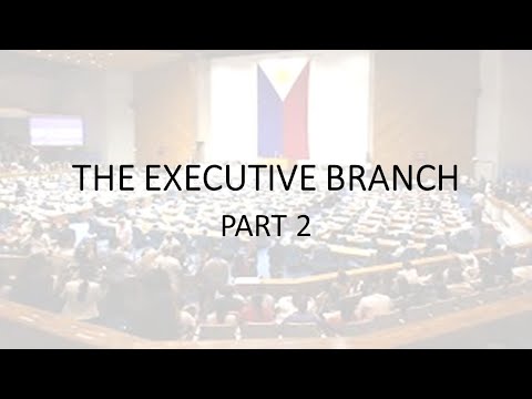 POLGOV101-EXECUTIVE BRANCH PART 2 (Philippine Politics and Governance-Tagalog)