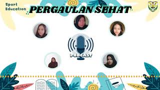 Download lagu Pergaulan Sehat - Kelompok 5 mp3