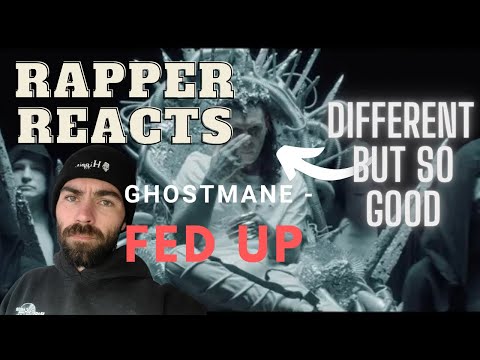 GHOSTMANE - FED UP | "RAPPER REACTS" (First Time Listening)