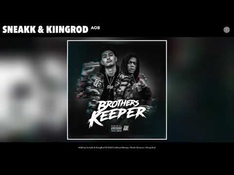 Sneakk & KiingRod - AOB (Official Audio)