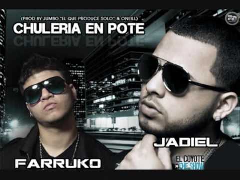 Jadiel ft Farruko Chuleria En Pote