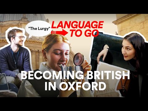 4 Steps to Become British in Oxford | EF Language to go