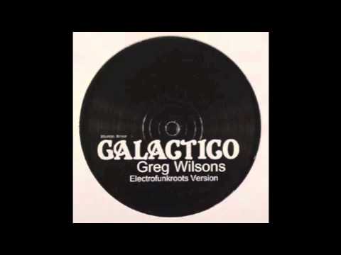 Martin Brew 'Galactico' (Greg Wilson Version)