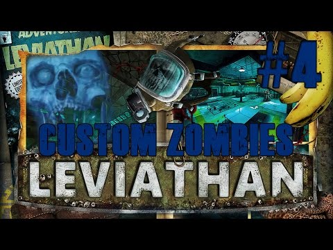 Custom Zombies | "Leviathan" #4