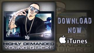 Young Quicks - My Lady (feat. Chulo) NEW MUSIC 2012