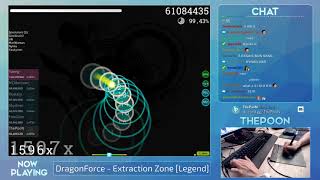 ThePooN | Dragonforce - Extraction Zone [Legend] FC 99.60% 569pp #1 | Livestream!