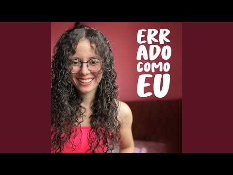 Errado Como Eu