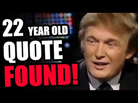 Trump update 09/15/2022..22 Year Old Donald Trump Quote Literally
