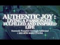 POWERFUL Fulfillment An Authentic Passionate Fulfilled And Inspired Life Overnight Subliminal