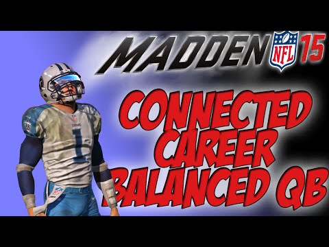 Madden 15 - Connected Career Balanced QB EP2