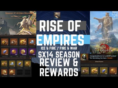 SX14 Season Review & Rewards - Rise Of Empires Ice & Fire