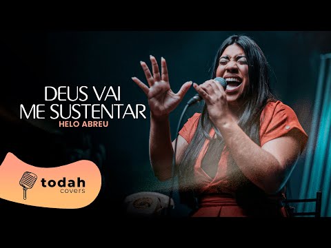 Helo Abreu | Deus Vai Me Sustentar [Cover Esther Fiaux]