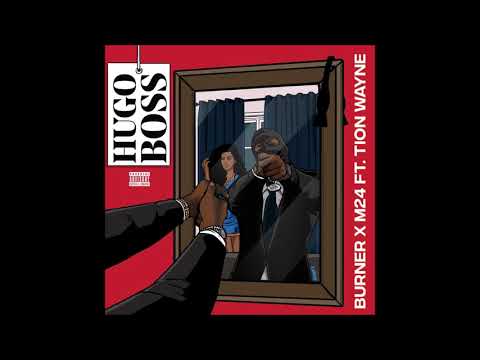Burner x Tion Wayne x M24 - Hugo Boss (Instrumental)