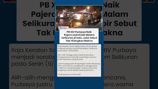 PB XIV Purbaya Disorot Gara-gara Pakai Pajero saat Kirab, Jubir Sebut Tak Hilangkan Makna Acara