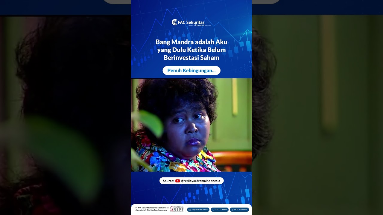 Bang Mandra adalah Aku yang Dulu Ketika Belum Berinvestasi Saham