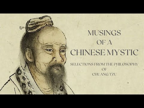 Musings of a Chinese Mystic (Teachings of Zhuangzi) - Taoism